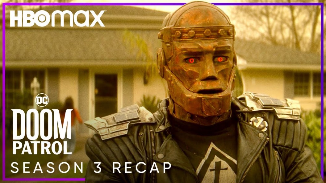Doom Patrol | Season 3 | Recap | Comics2Film